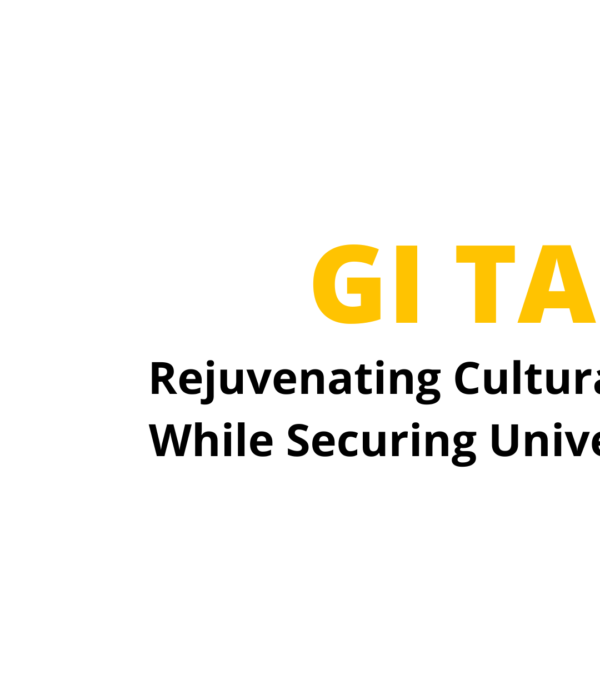 GI Tag- Rejuvenating Cultural Heritage While Securing Universal Value